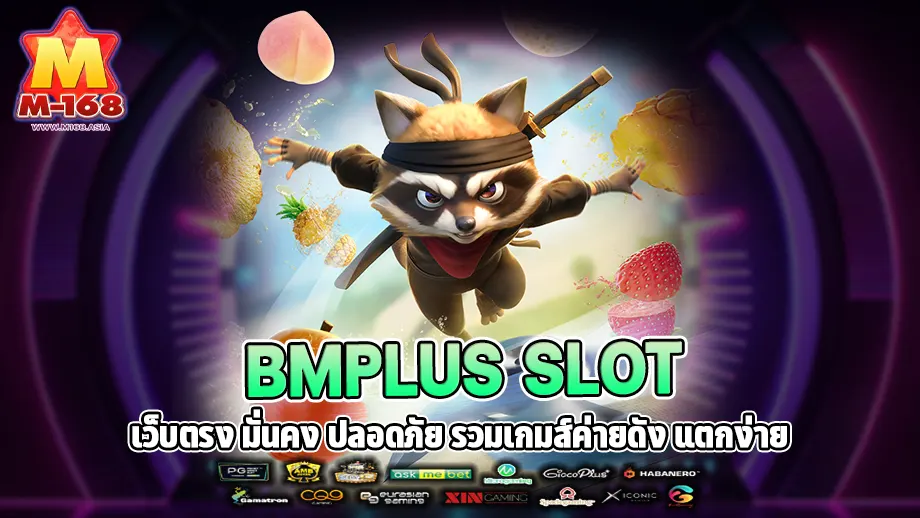 bmplus slot